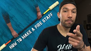 How to Make a Fire Staff  Fire Gypzi [upl. by Faux]