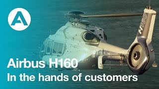 H160 in the hands of customers [upl. by Surovy]