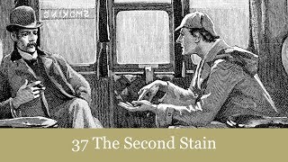 37 The Second Stain from The Return of Sherlock Holmes 1905 Audiobook [upl. by Lozano]