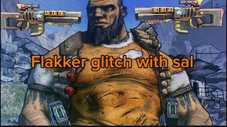 Flakker glitch with sal BL2 [upl. by Dempstor466]