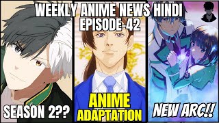 Weekly Anime News Hindi Episode 42  WANH 42 [upl. by Nerwal182]