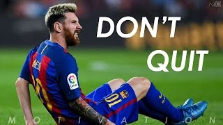 DONT QUIT ITS POSSIBLE   Football Motivation  Inspirational Video  Nihaldinho Official [upl. by Sion]