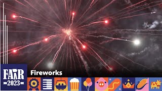 Fireworks – Fair 2023 [upl. by Nilek175]