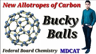 New Allotropes of Carbon quotBucky Ballsquot Federal Board Chemistry mdcat [upl. by Ronni421]