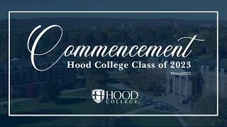 Hood College Class of 2023 Commencement Ceremony [upl. by Sivaj937]