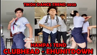 NEW TIKTOK DANCE TREND 2023  CLUB HEAD BY EHUNNITDOWN HAMPAS TREND BANG BANG [upl. by Enenaej970]