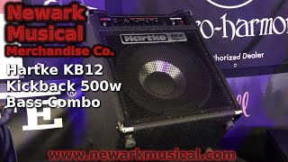 Hartke KB12 Kickback 500w Bass Combo Amplifier [upl. by Notnef]