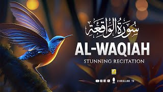 Peaceful relaxing recitation of Surah Al Waqiah سورة الواقعة  Heart touching  Zikrullah TV [upl. by Anahsal]