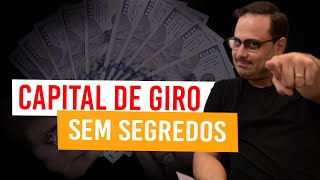 AS 2 PRINCIPAIS FORMAS DE CONSEGUIR TER UM CAPITAL DE GIRO [upl. by Dnumde]