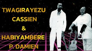 Twagirayezu Cassien et Habiyambere Pierre Damien  1er album  quotKu mana Mubyeyiquot [upl. by Yekcir]