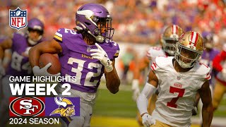 San Francisco 49ers vs Minnesota Vikings  2024 Week 2 Game Highlights [upl. by Thay958]