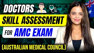 Skill Assessment for AMC Exam  Australia Skills Assessment for Doctors  Australian Medical Council [upl. by Daeriam985]