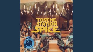 Tosche Station Spice [upl. by Natsreik]