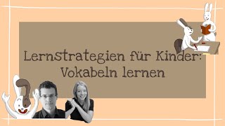 Lernstrategien für Kinder Vokabeln lernen [upl. by Devinna]