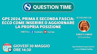 Tutorial GPS 2024 prima e seconda fascia ecco come inserire o aggiornare la propria posizione [upl. by Buckley939]