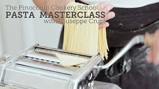 Italian Pasta Masterclass with Giuseppe Crupi [upl. by Yanad]