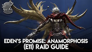 Edens Promise Anamorphosis E11 Fatebreaker Raid Guide  FFXIV [upl. by Fasano]