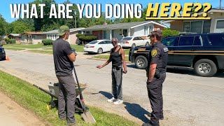 ANGRY neighbor CONFRONTS me and CALLS the COPS while cleaning a yard [upl. by Yrok]