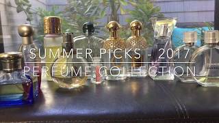 Summer Perfume Picks 2017 [upl. by Ahsened438]