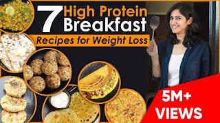 7 High Protein Veg BREAKFAST RECIPES for Weight Loss  By GunjanShouts [upl. by Henri]