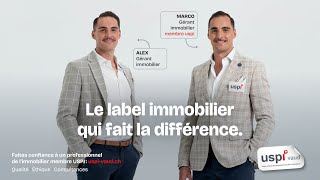 USPI Vaud le label immobilier qui fait la différence [upl. by Sosanna]