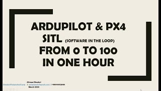 Ardupilot amp PX4 SILSITL from 0 to 100 in one Hour All in One [upl. by Dronel750]