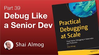 Practical Debugging at Scale Fullstack Debugging  P 39 [upl. by Ennyleuqcaj]