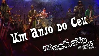 Maskavo  Um anjo do céu Queremos Mais 15 anos  ao vivo  OFFICIAL MUSIC VIDEO [upl. by Farika]