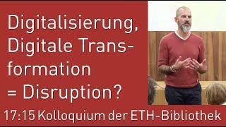 Digitalisierung Digitale Transformation  Disruption [upl. by Elreath]