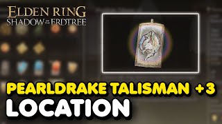 Elden Ring DLC  Pearldrake Talisman 3 Location Boosts NonPhysical Damage Negation [upl. by Verla]