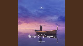 Ashes Of Dreams [upl. by Okoyik]