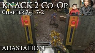 KNACK 2  Two Player GAMEPLAY  Chapter 71 72 [upl. by Aneles]