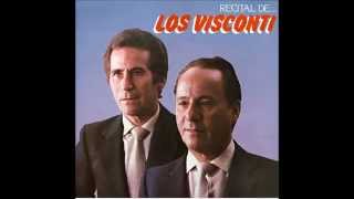 LOS VISCONTI  LA VIEJA SERENATA  VALS [upl. by Lindner]