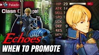 When To Promote  Class Change Your Units in Fire Emblem Echoes ASAP [upl. by Anihc]