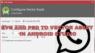 Convert SVG PSD to Android Vector Asset in Android Studio  Android Studio Pro Tips [upl. by Senzer]