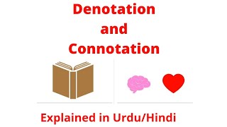 Denotation and Connotation with Example Explained in Urdu Hindi [upl. by Zucker111]