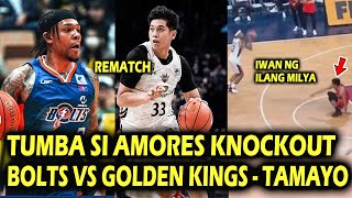 Amores Knockout Meralco Bolts Import Halimaw REMATCH BOLTS VS GOLDEN KINGS at TAMAYO [upl. by Chun]