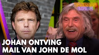 Johan ontving mail van John de Mol Hij heeft wel humor  VANDAAG INSIDE [upl. by Enoek]