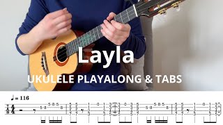 Layla Riff on Ukulele  Play Along amp TABS [upl. by Iveksarap]