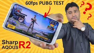 Sharp Aquos R2 pubg Test With Fps Meter  Aqous R2 Gaming Review 🔥 [upl. by Yelich]