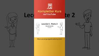 🇪🇸 Spanischkurs für Anfänger  Lektion 5  Kostenlos Spanisch Lernen  A1A2 spanischlernen shorts [upl. by Michi2]