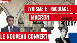 Lyrisme et racolage  Macron le nouveau converti [upl. by Riker]