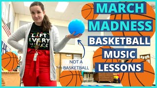 Basketball Music Lessons for March Madness in the Elementary Music Room [upl. by Nakah432]