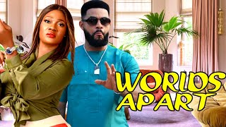 WORLDS APART COMPLETE SEASON MERCY JOHNSON STEPHEN ODIMGBE  LATEST NIGERIAN NOLLYWOOD MOVIES [upl. by Amaleta]