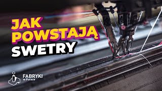 Produkcja 4 tysięcy swetrów z ekologicznych materiałów w ciągu miesiąca – Fabryki w Polsce [upl. by Adnerb]