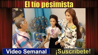 No ser negativos El tío pesimista 84 Cuento con valores para niños [upl. by Ayikan]