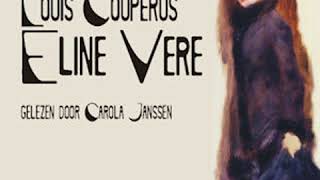 Eline Vere by Louis COUPERUS read by Carola Janssen Part 12  Full Audio Book [upl. by Eannej]