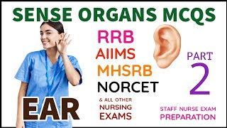 Most important Sense organs old question papers questions amp answers for staff nurse exam part 2 ear [upl. by Acirretal414]