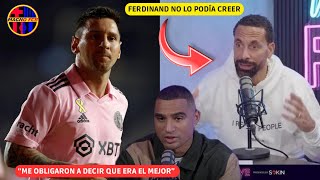 💥 EX DEL BARÇA CRITICA A MESSI Y FERDINAND ASÍ LO DEFIENDE EL INGLES NO LO PODIA CREER ❌ [upl. by Cheatham]