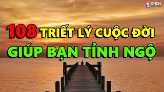 108 Triết lý Sâu Cay về Cuộc Đời giúp bạn TỈNH NGỘ  Càng Ngẫm Càng Thấm [upl. by Kendyl]